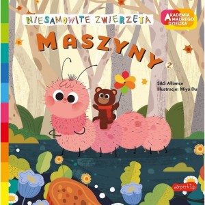 Książka Niesamowite Zwierzęta Maszyny 2