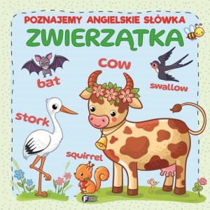 Książeczka Poznajemy angielskie słówka zwierzątka
