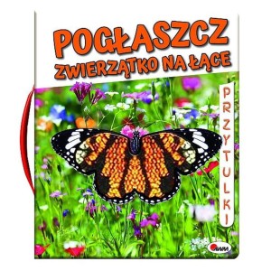 Książeczka Pogłaszcz zwierzątko na łące