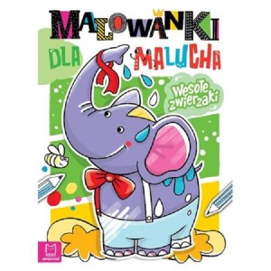 Aksjomat Malowanki dla malucha Wesołe zwierzaki