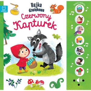 Aksjomat Naciśnij i posłuchaj. Bajka dźwiękowa. Czerwony Kapturek