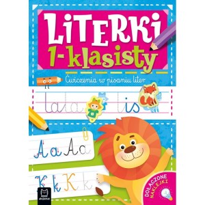 Aksjomat Literki 1-klasisty. Ćwiczenia w pisaniu liter