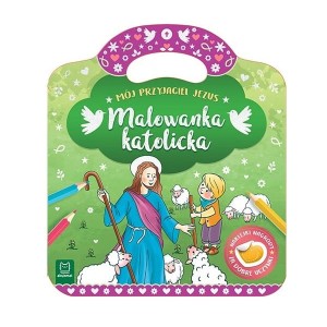Aksjomat Malowanka katolicka. Mój przyjaciel Jezus