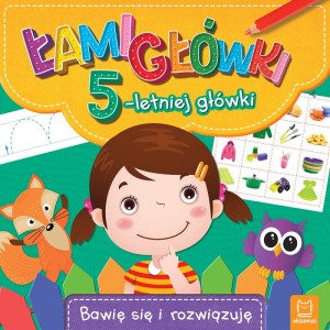 Aksjomat Łamigłówki 5-letniej główki Bawię się i rozwiązuję