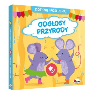 Książka Dotknij i posłuchaj Odgłosy Przyrody
