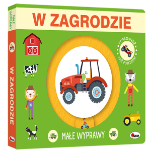 Książeczka Małe wyprawy w zagrodzie