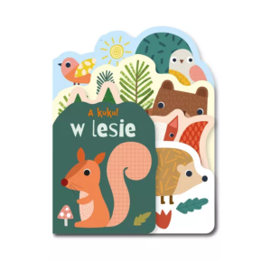 Książka A Kuku W lesie