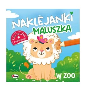 Książeczka Naklejanki maluszka w zoo