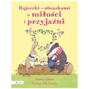 Książka Bajeczki z obrazkami o miłości i przyjaźni