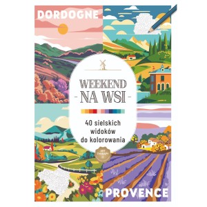 Kolorowanka antystresowa Weekend na wsi 