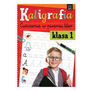 Aksjomat Książeczka Kaligrafia Ćwiczenia w pisaniu klasa 1