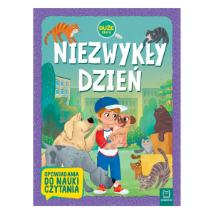 Aksjomat Książeczka Opowiadania do nauki Niezwykły dzień