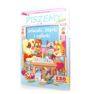 Książeczka Piszemy szlaczki, literki, cyferki